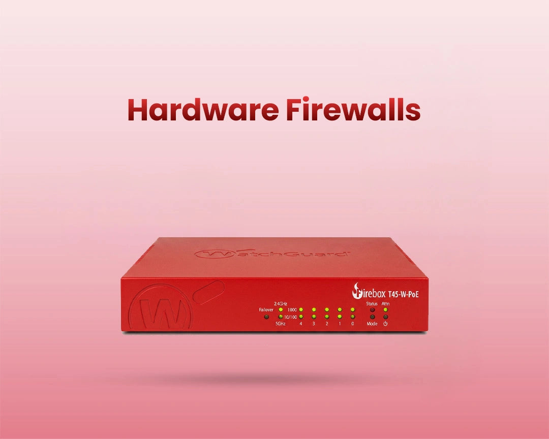 Hardware Firewalls