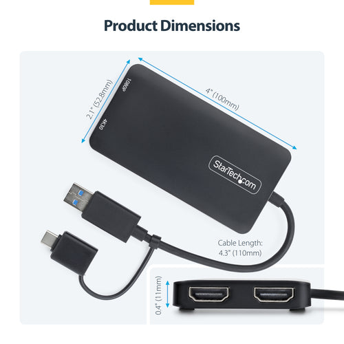 USB to Dual HDMI Adapter StarTech.com 4K30Hz 1080p USB-A/C - 107B-USB-HDMI